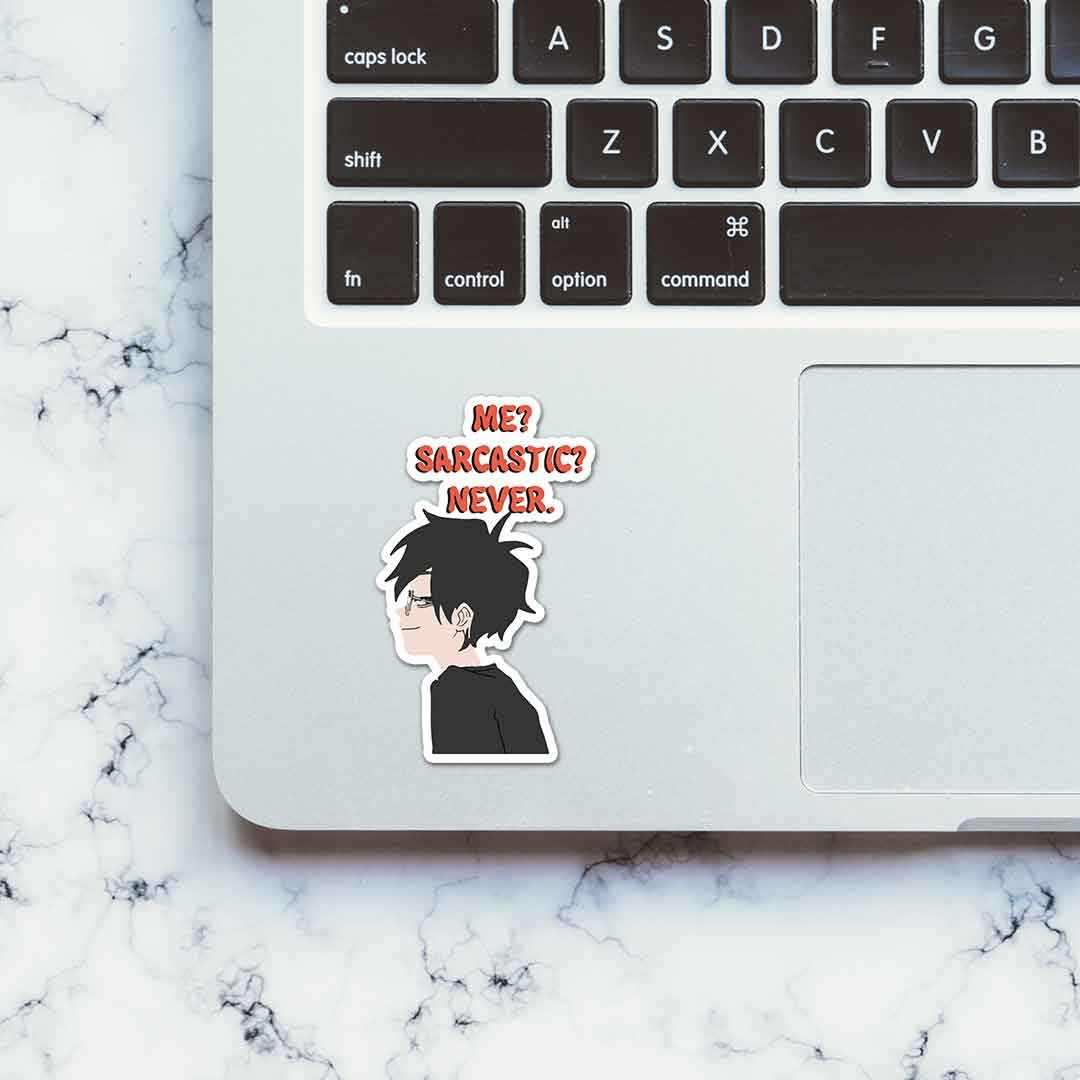 Me Sarcastic Never Sticker waterproof vinyl decal for laptop, bike, car & bottle