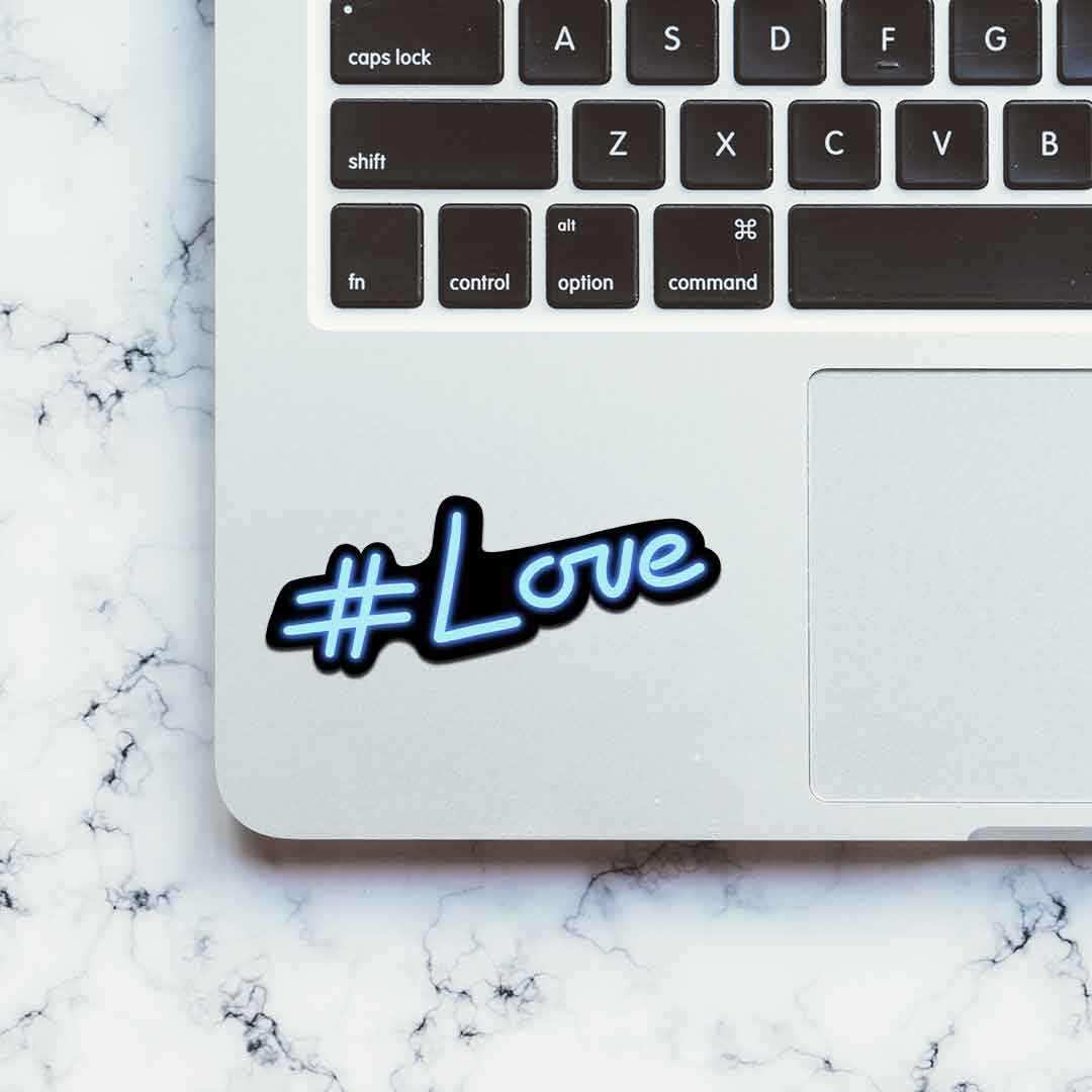 Neon Hashtag love Sticker waterproof vinyl decal for laptop, bike, car & bottle