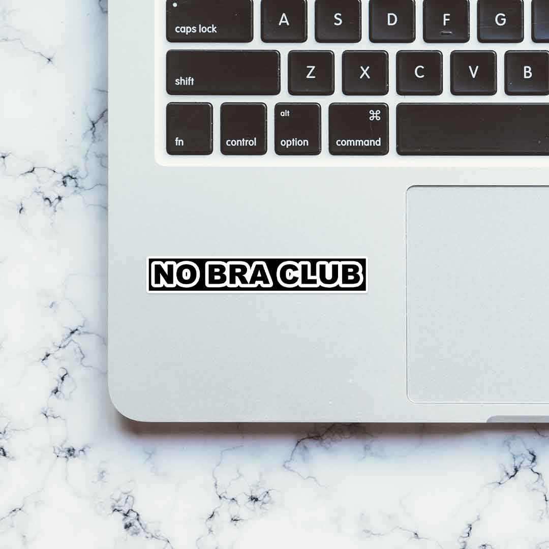No Bra Club sticker waterproof vinyl decal for laptop, bike, car & bottle