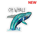 Oh whale Sticker waterproof vinyl decal for laptop, bike, car & bottle