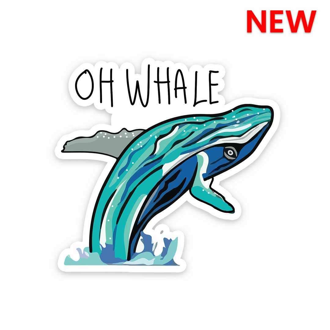 Oh whale Sticker waterproof vinyl decal for laptop, bike, car & bottle