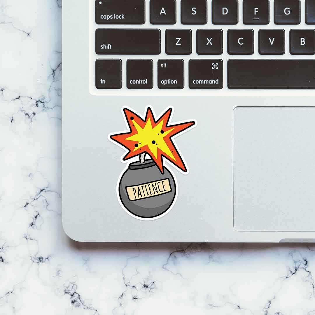 Patient Like a Bomb sticker waterproof vinyl decal for laptop, bike, car & bottle