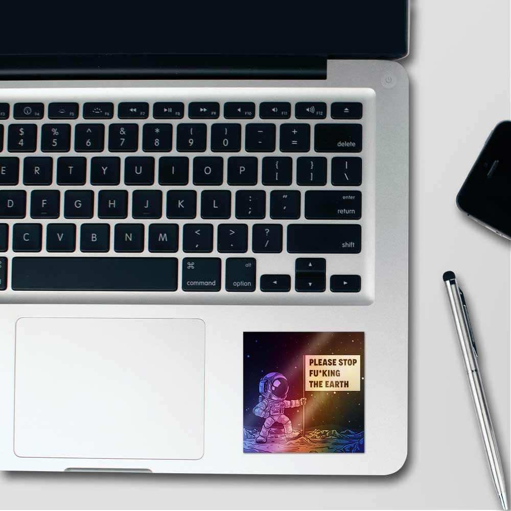 Please Stop Fucking The Earth Holographic Stickers waterproof vinyl decal for laptop, bike, car & bottle