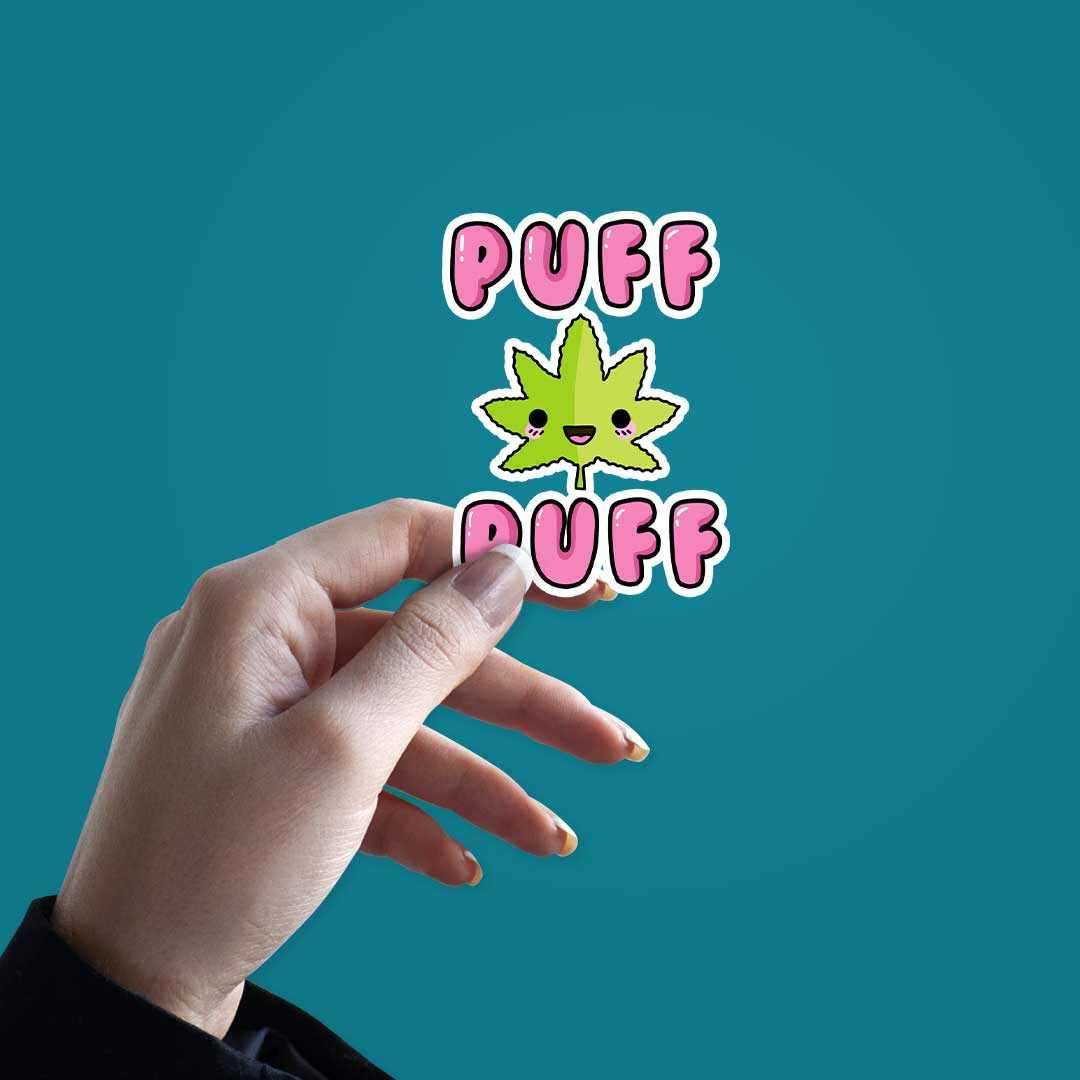 Puff Puff Weed - Weed Sticker waterproof vinyl decal for laptop, bike, car & bottle