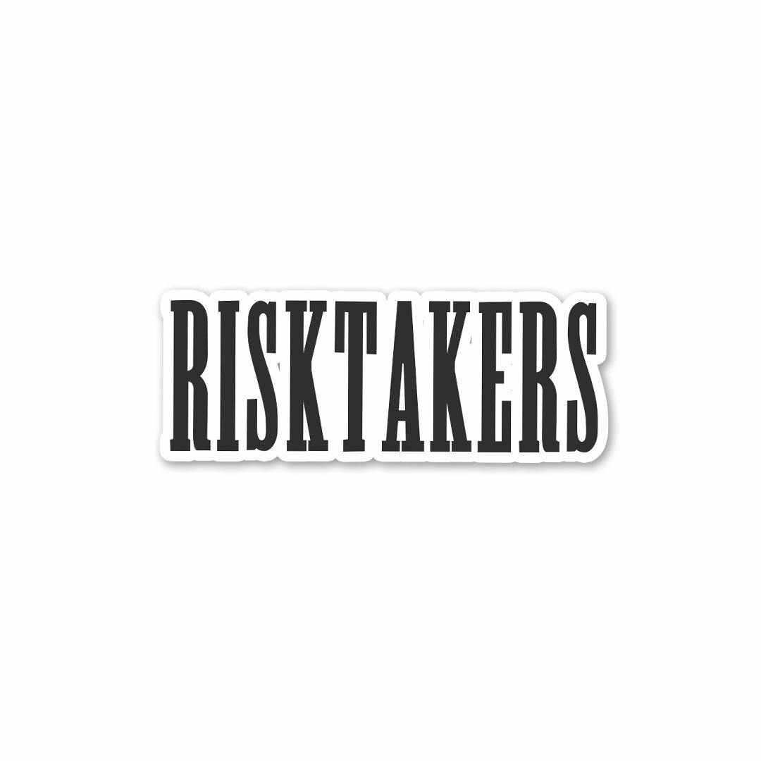Risk Takers Sticker - Stickers | STICK IT UP