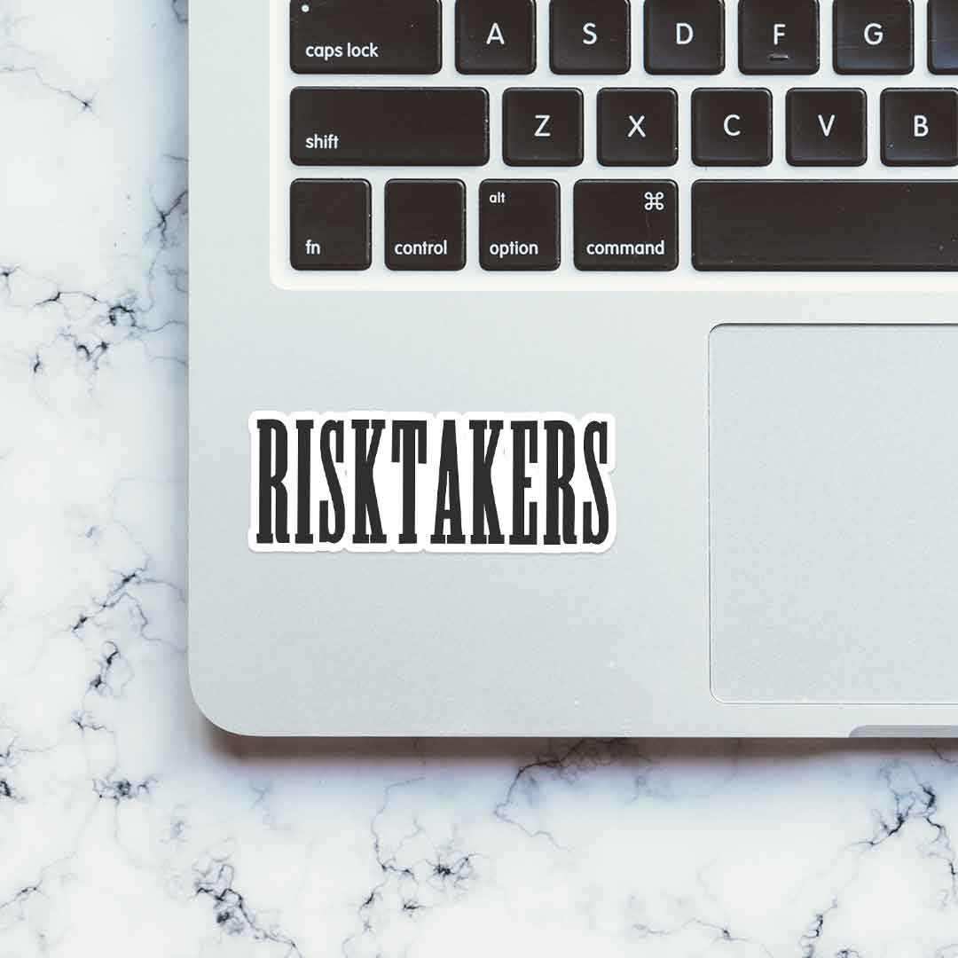 Risk Takers Sticker waterproof vinyl decal for laptop, bike, car & bottle