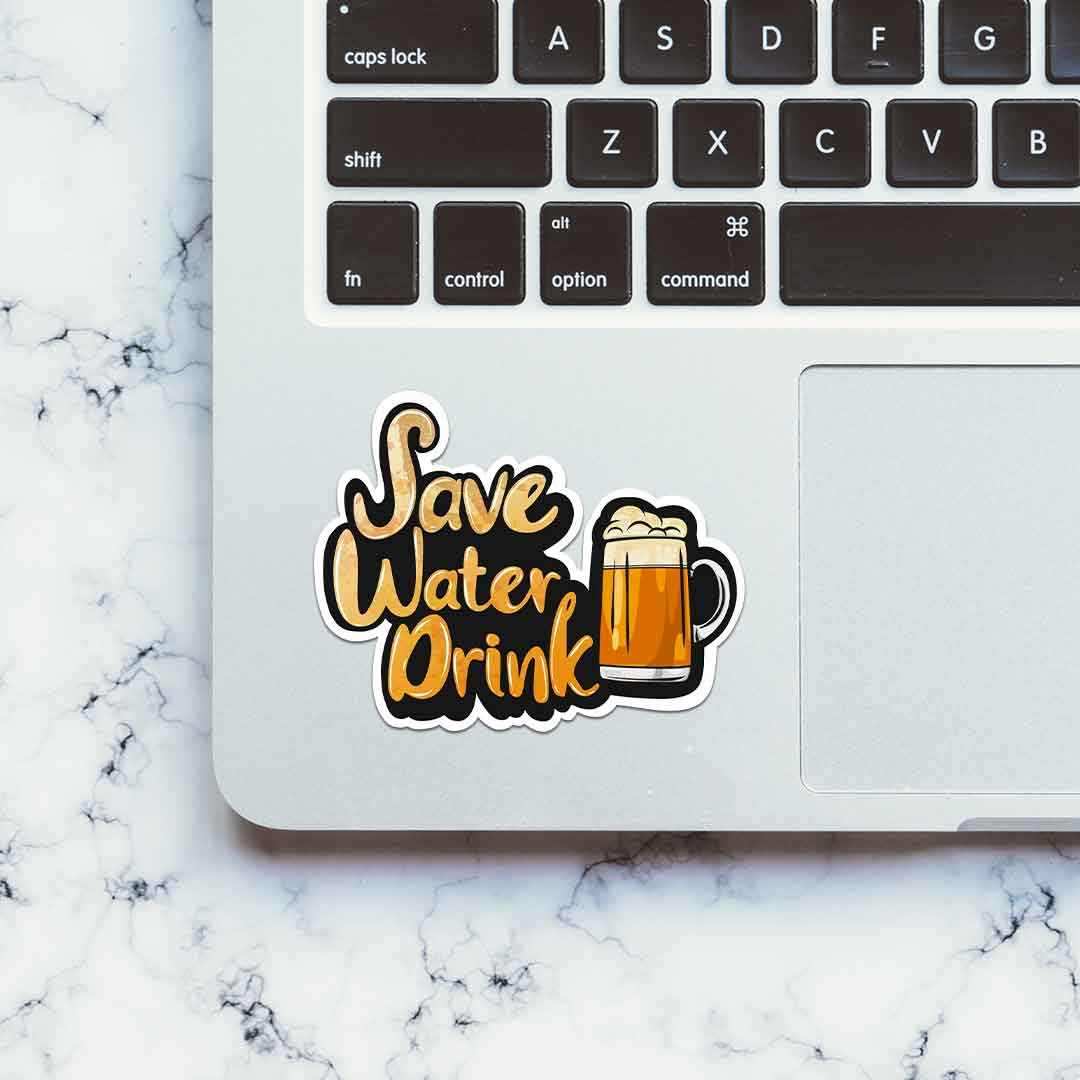 Save water Sticker waterproof vinyl decal for laptop, bike, car & bottle