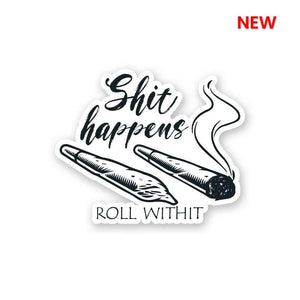 Sh*t Happens Sticker waterproof vinyl decal for laptop, bike, car & bottle
