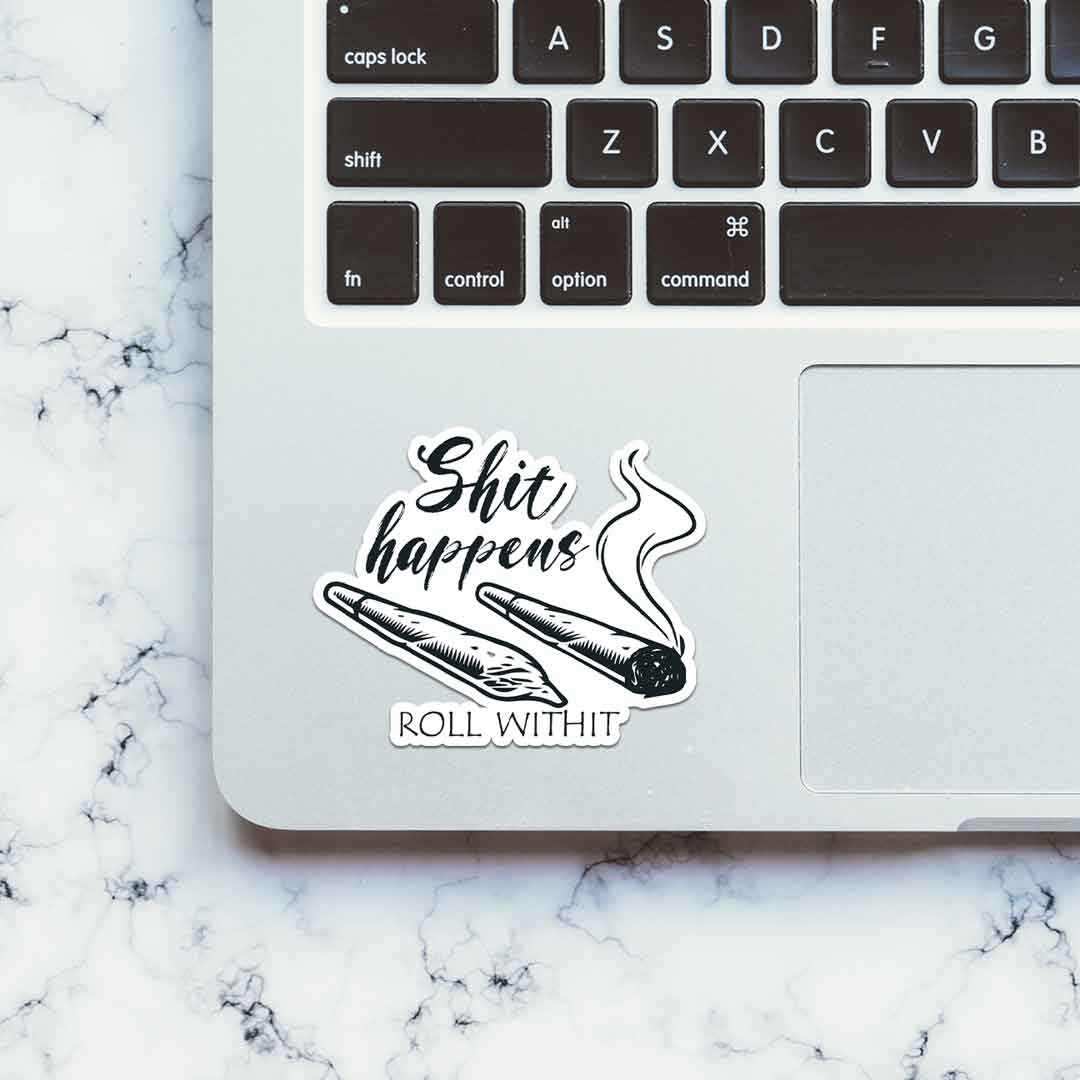 Sh*t Happens Sticker waterproof vinyl decal for laptop, bike, car & bottle