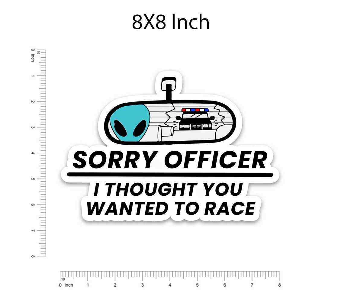 Sorry Officer Bumper Sticker - STICK IT UP