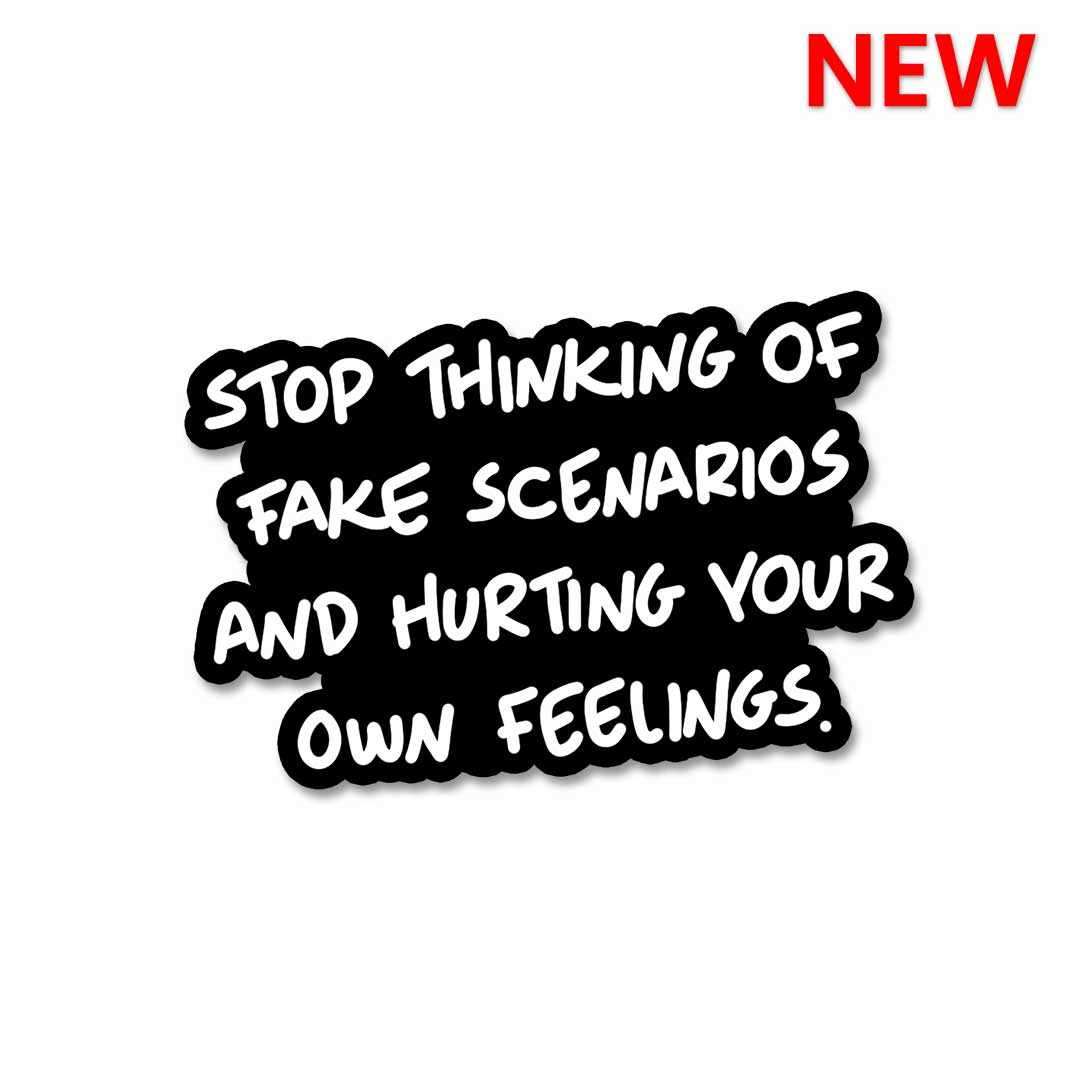 Stop thinking Sticker waterproof vinyl decal for laptop, bike, car & bottle