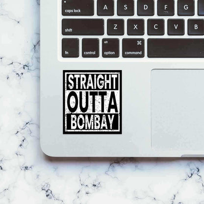 Straight Outta Bombay Sticker - STICK IT UP