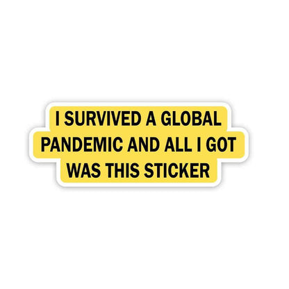 Survived the pandemic Sticker waterproof vinyl decal for laptop, bike, car & bottle