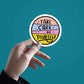 Take Care Of Yourself Sticker waterproof vinyl decal for laptop, bike, car & bottle