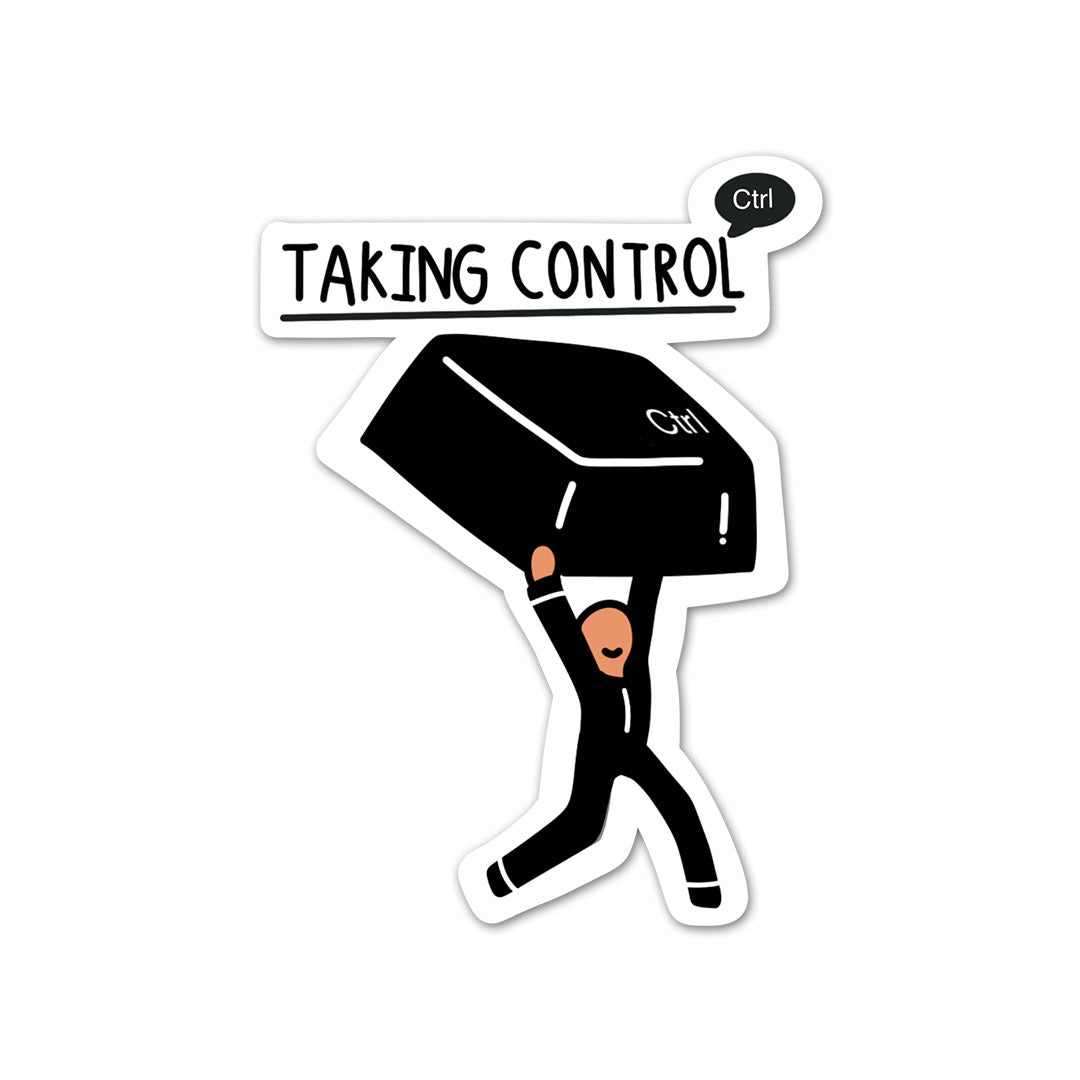 Taking Control Sticker - Stickers | STICK IT UP