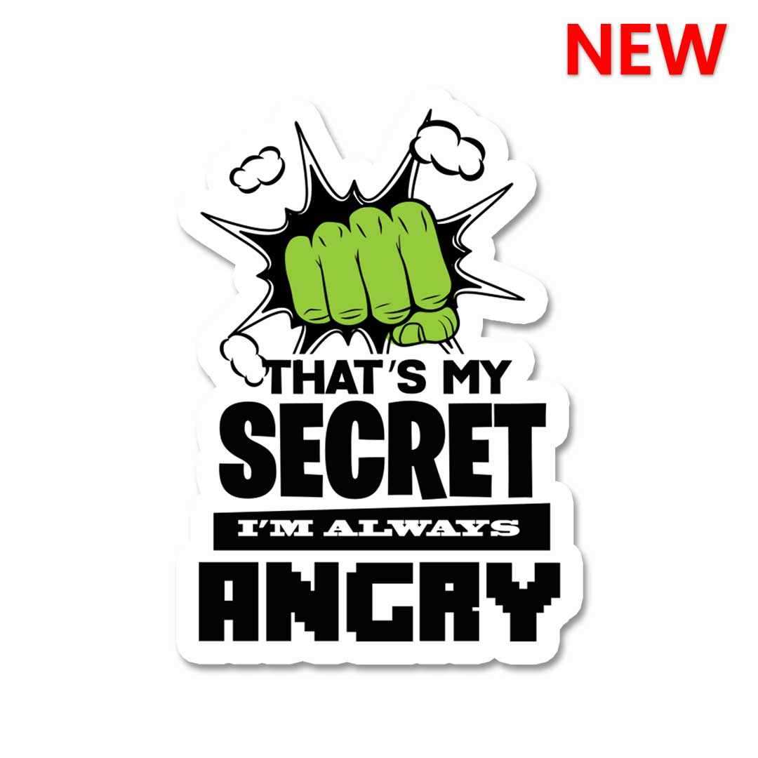 Thats my secret Sticker - Stickers | STICK IT UP