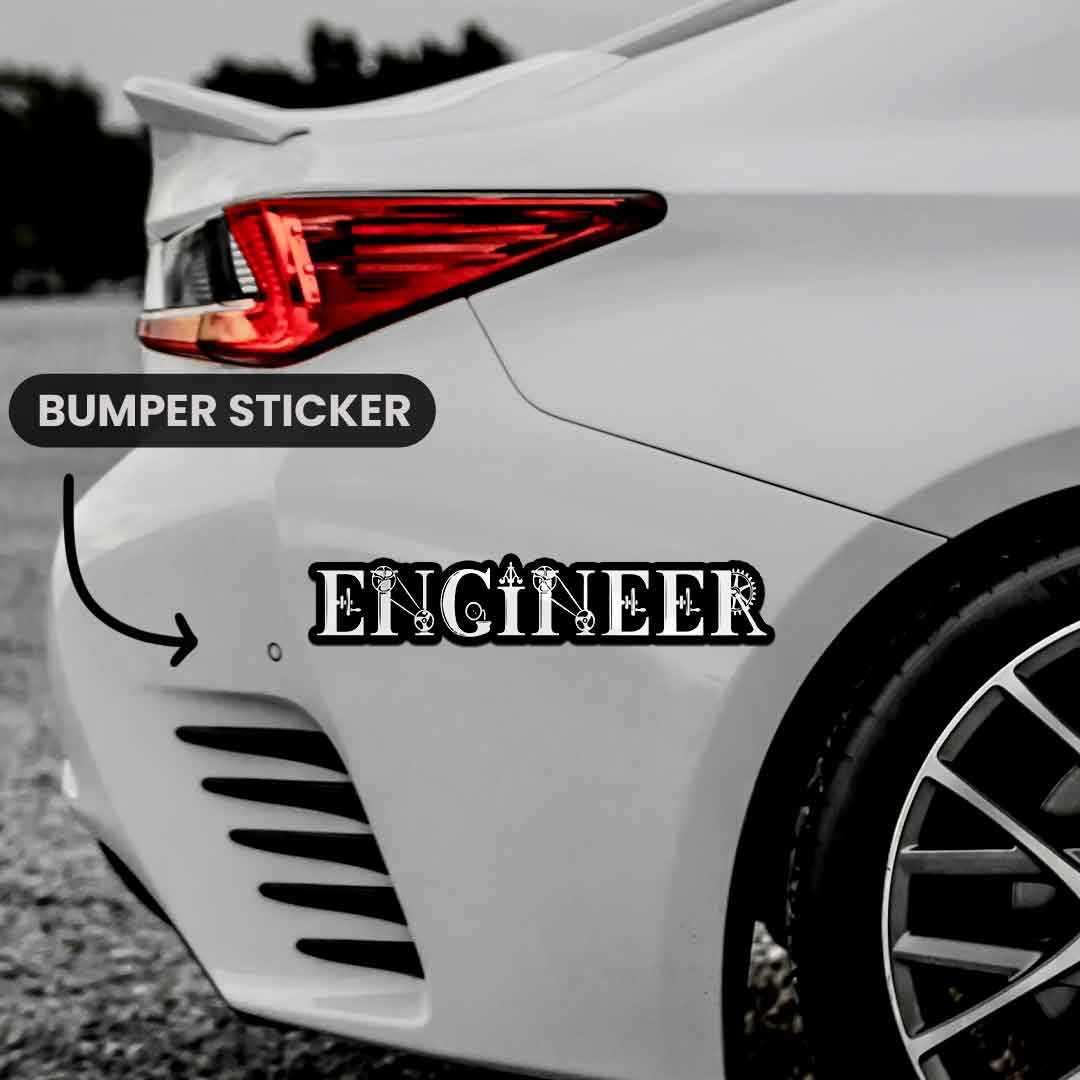 The Mighty ENGINEER Bumper Sticker - STICK IT UP