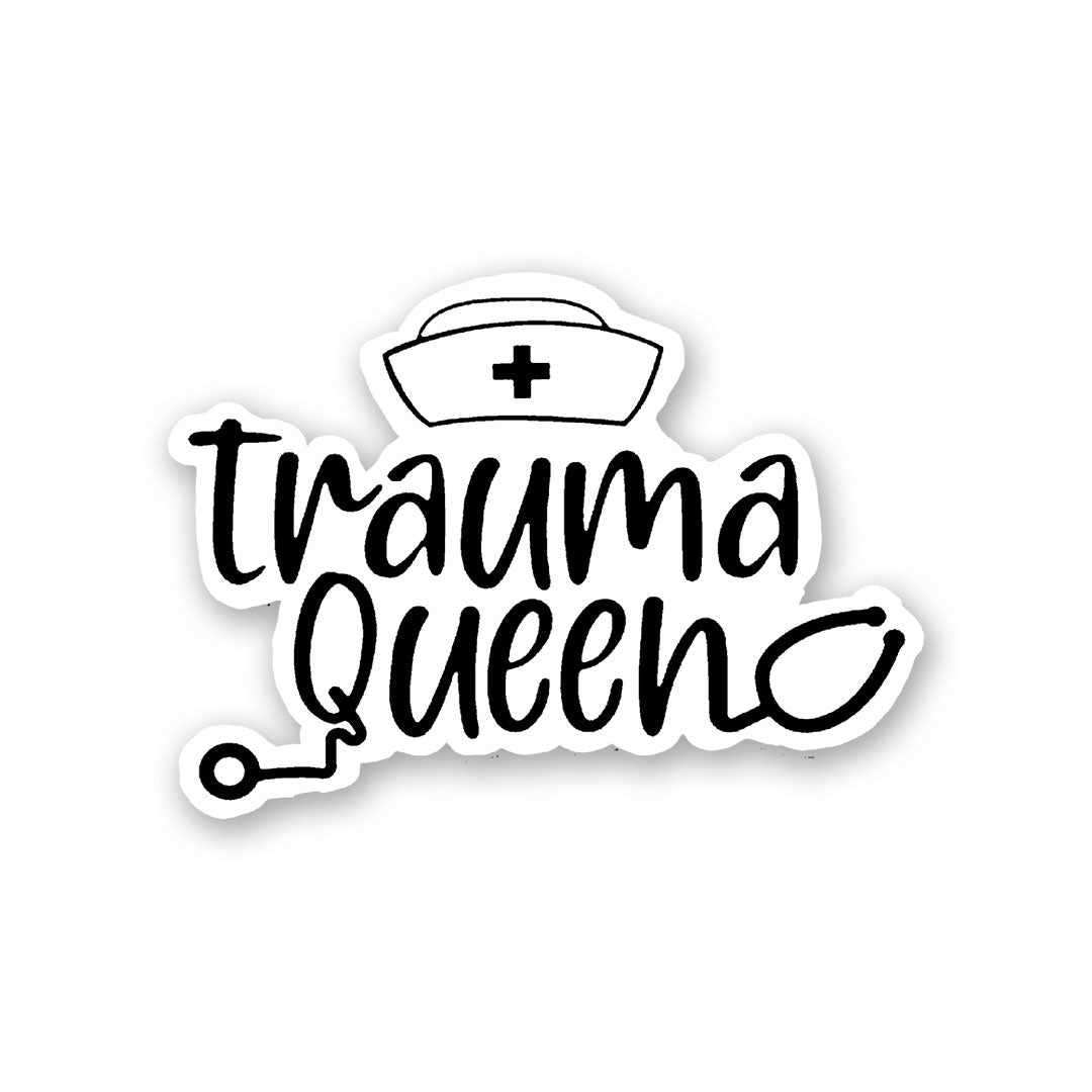 Trauma Queen Sticker waterproof vinyl decal for laptop, bike, car & bottle