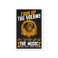 Turn up the volume Sticker waterproof vinyl decal for laptop, bike, car & bottle