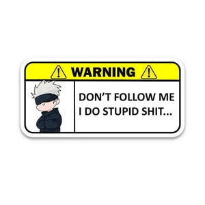 Warning!! Don't follow me Bumper Sticker waterproof vinyl decal for laptop, bike, car & bottle