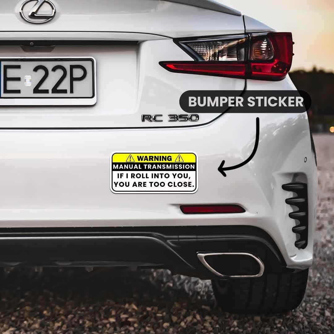 Warning!! If I Roll Into You Bumper Sticker waterproof vinyl decal for laptop, bike, car & bottle