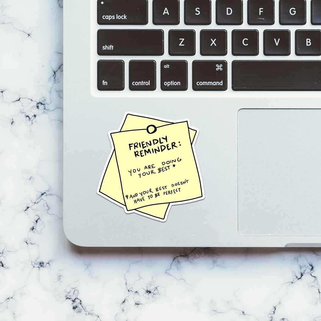 You are doing your best Sticker waterproof vinyl decal for laptop, bike, car & bottle