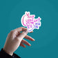 your comfort zone Sticker waterproof vinyl decal for laptop, bike, car & bottle
