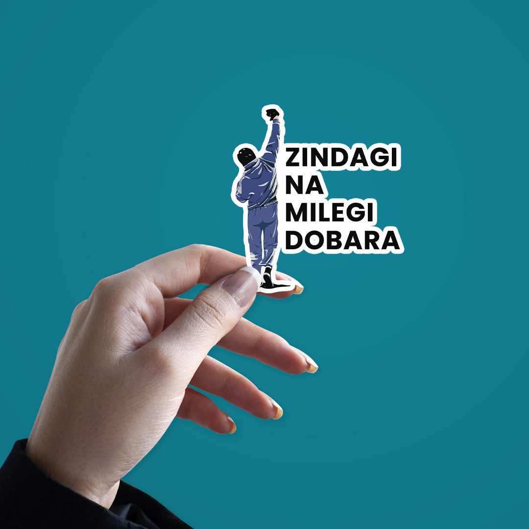 Zindagi Na Milegi Dobara Sticker waterproof vinyl decal for laptop, bike, car & bottle